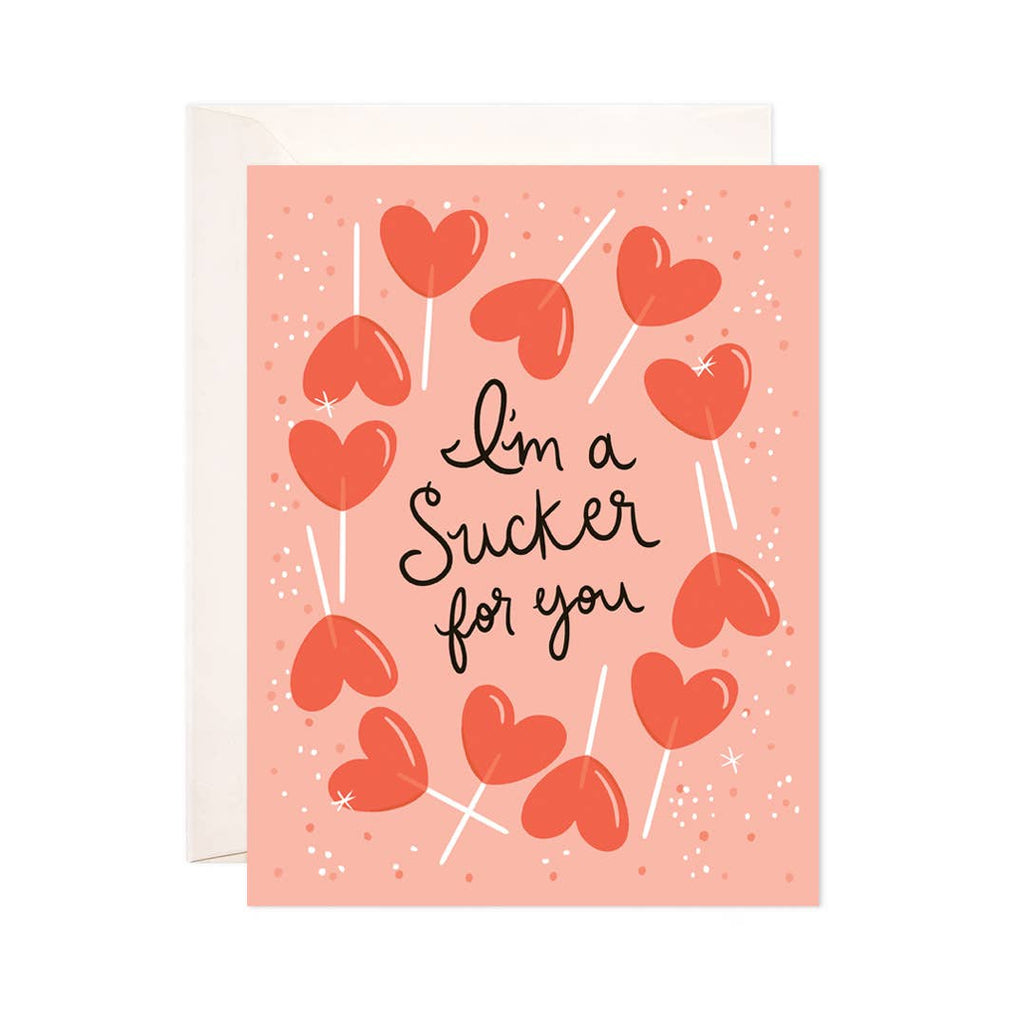 SUCKER FOR YOU CARD