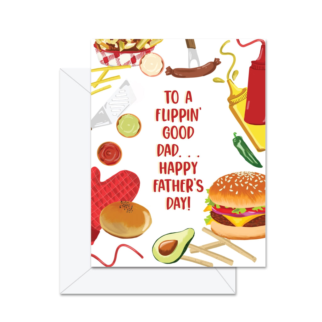 TO A FLIPPIN' GOOD DAD... HAPPY FATHER'S DAY CARD