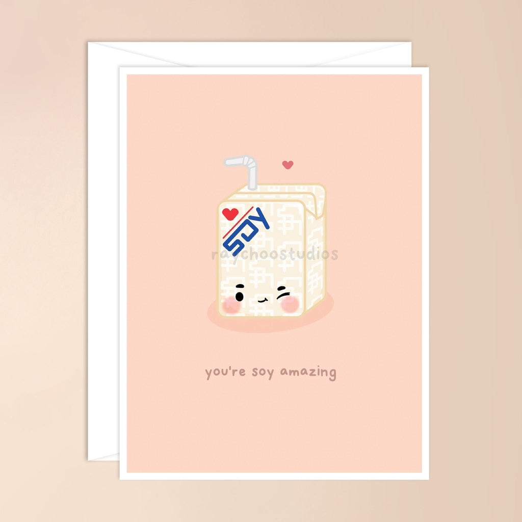 YOU'RE SOY AMAZING GREETING CARD - 1