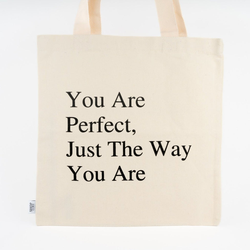 YOU ARE PERFECT TOTE BAG