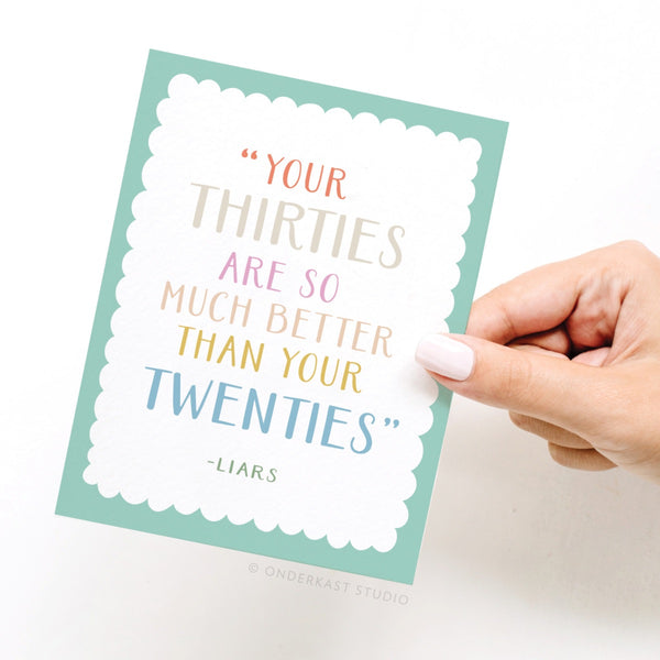YOUR THIRTIES CARD