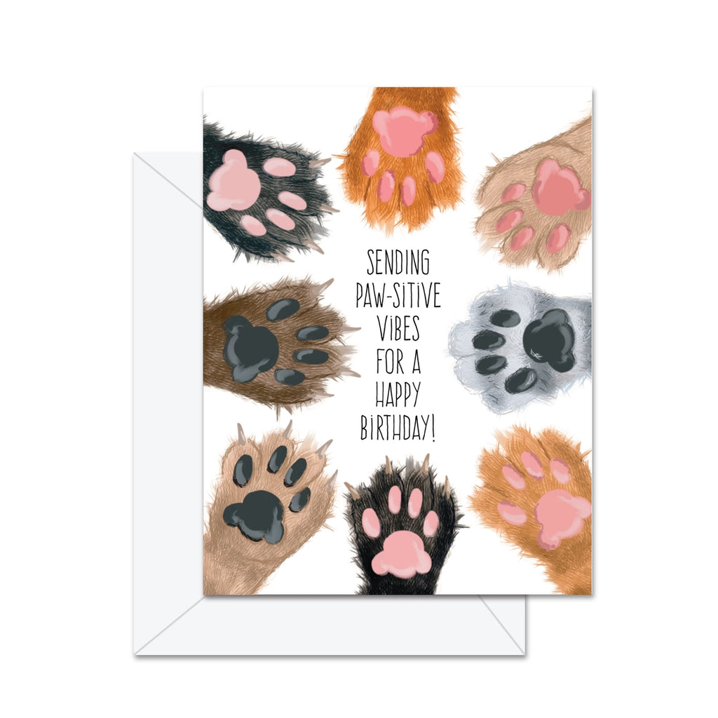 SENDING PAW-SITIVE VIBES FOR A HAPPY BIRTHDAY CARD